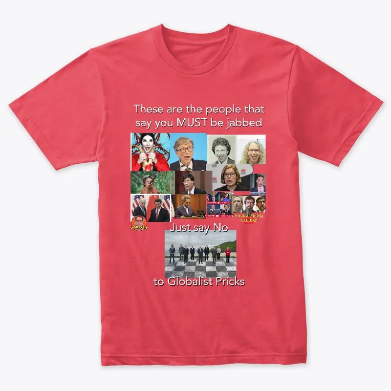 Globalist Pricks Shirt